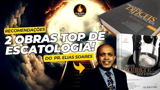 Livros de Escatologia do Pr Elias Soares 📚 Série Perguntas Difíceis de Responder [upl. by Rumery]