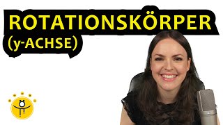 ROTATIONSKÖRPER um y Achse – Rotationsvolumen um yAchse Volumen Rotationskörper [upl. by Yerga]