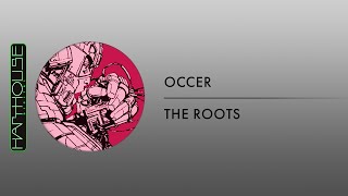 Occer  The Roots Harthouse [upl. by Adnarim313]