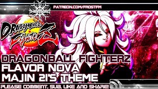 Majin Android 21s Fight Theme DBFZ Unofficial [upl. by Lowney]