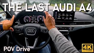 The Last Audi A4 with combustion engine POV Drive 2024 [upl. by Dominus806]