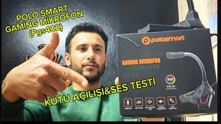 Polosmart gaming mikrofon kutu açılılşı Bim kampanyası [upl. by Sissy]