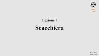 Corso Base OnLine 2021  Scacchi Base Lezione 1 [upl. by Savvas]