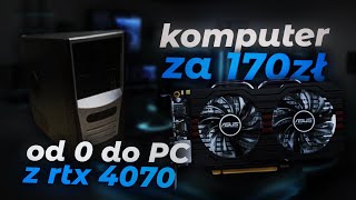 Jak sobie radzi GTX 660 w 2024 Komputer za 170zł  OD ZERA DO RTX 4070 E2 [upl. by Jacy55]