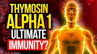 Thymosin Alpha 1 Peptide Ultimate Immune System Support [upl. by Mic]