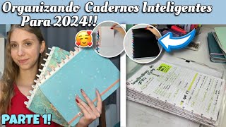 ORGANIZANDO MEUS CADERNOS INTELIGENTES PARA 2024  PARTE 1 [upl. by Ilaw7]