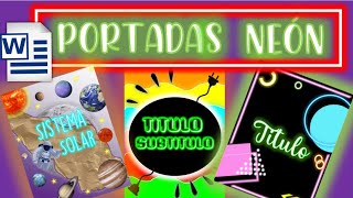 PORTADAS EFECTO NEON EN WORD🌸✨ PORTADAS BONITAS NEON EN WORD TÍTULOS NEÓN EN WORD✅ 2024💥 [upl. by Enelehs411]