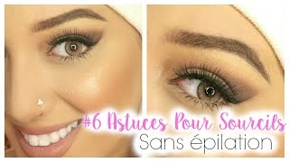 6 Astuces Pour Avoir De Beaux Sourcils sans épilation  As Requested  Salima Le Vaut Bien [upl. by Fem960]