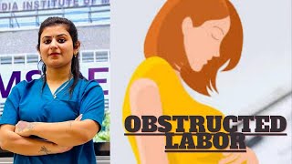 OBSTRUCTED LABOR  PREGNANCY NCLEX RN NORCET BY VAISHALI BHATI [upl. by Shama]