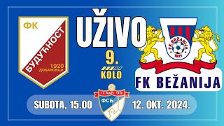 BUDUĆNOST  BEŽANIJA UŽIVO Subota 12 Oktobar 1500 [upl. by Atworth]