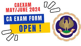 CA EXAM May June 2024 Exam Form Open   CA Foundationinter amp Final MayJune 2024 [upl. by Lepley]