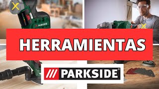 🔥LIDL HERRAMIENTAS Y BRICOLAJE PARKSIDE🔥 [upl. by Intruoc696]