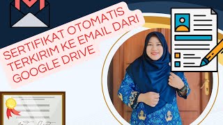 TUTORIAL SERTIFIKAT OTOMATIS TERKIRIM KE EMAIL DARI GOOGLE FORM [upl. by Ailadi314]