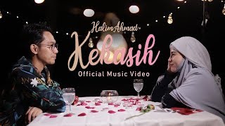 Halim Ahmad  Kekasih  Official Music Video [upl. by Anayrb]