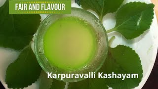 Karpuravalli Kashayam Tamil Cold Cough Remedy In Tamil  Oregano Leaf Remedy  Home Remedy [upl. by Eaneg]