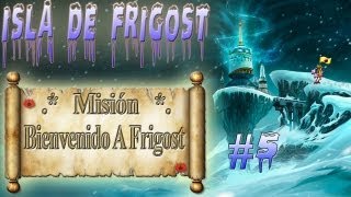 Isla de Frigost  Misión quotBienvenido a Frigostquot por Gremio Darksoul de Alma [upl. by Athalia595]