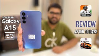 Galaxy A15 Review After 10 Days Of Usage  Honest Review  HINDI 🔥 [upl. by Ihculo]