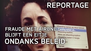 Zo gemakkelijk fraudeer je met Airbnb en verdien je dik 1500 euro in 12 uur [upl. by Riplex]