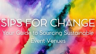 Your Guide to Sourcing Sustainable Event Venues [upl. by Tenrag679]