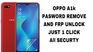 OPPO A1k HOW TO RESET PASSWORD AND FRP REMOVE WITH UNLOCK TOOL 2024 [upl. by Eelyahs]