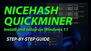 NiceHash QuickMiner on Windows 11  StepbyStep Guide 2023 [upl. by Naivatco]