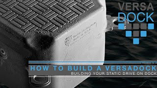 How To Build A VersaDock  Part 2  Fitting 4 Small Blocks  Static Drive on Dock [upl. by Olnton969]