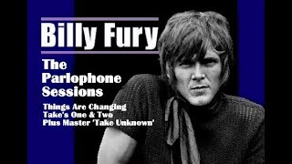 BILLY FURY  THINGS ARE CHANGING Takes One amp Two Plus Master [upl. by Cowles]