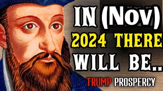 US SHOCKED  Nostradamus 2024 Predictions What You Need to Know ✨ Trumps 2024 [upl. by Feigin]