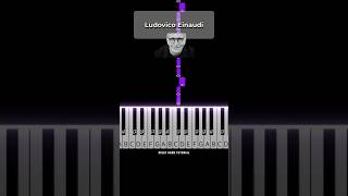 Ludovico Einaudi pianotutorial easypianotutorial piano howtoplaypiano [upl. by Aiveneg874]