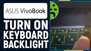 How To Turn On Keyboard Backlight On Asus VivoBook 15 Enable Keyboard Light [upl. by Nylsej896]