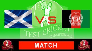 AFGHANISTAN VS SCOTLAND  LIVE MATCH PART 2  TEST CRICKET CHAMPIONSHIP 3 [upl. by Anemaj852]