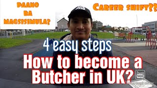 How to become a Butcher in UK  Kwentong Butcher UK [upl. by Notna]