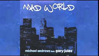 Mad World 1 Hour [upl. by Jacynth]