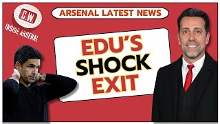 EDU EXIT Arsenal shock  Marinakis talks  What next for Mikel Arteta [upl. by Guillema596]