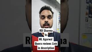 RD Sharma Vs ML Agarwal Which book is best  Applied mathematics shorts [upl. by Langdon305]