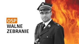 Walne zebranie członków OSP – jak przeprowadzić [upl. by Yenobe]