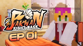 SI MURID PINDAHAN  Bakwan Fight Back Episode 1  Minecraft Roleplay [upl. by Shaine796]