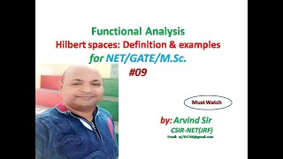 Hilbert space  Definition  Examples  Functional Analysis  GATE  NET  Arvind sir  09 [upl. by Hyacinthie476]