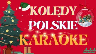 🎄🎵 KOLEDY POLSKIE KARAOKE █▬█ █ ▀█▀ 🎄 30 min wspólnego śpiewania [upl. by Kippy]