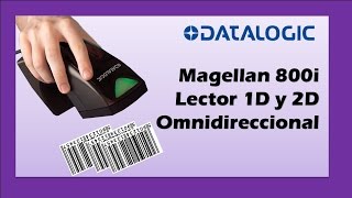 Datalogic Magellan 800i Lector Omnidireccional 2D y 1D [upl. by Larue]