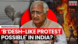 BangladeshLike Protest Can Happen In India Cautions Congress’ Salman Khurshid  English News [upl. by Hamforrd]