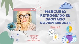 MERCURIO RETRÓGRADO EN SAGITARIO ♐️ NOVIEMBRE 2024 astrology astrologia mercurio [upl. by Eibloc]