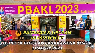 EPISOD 69  PAMERAN DAN LIPUTAN CLASSTECH TV DI PESTA BUKU ANTARABANGSA KUALA LUMPUR 2023 [upl. by Aribold]