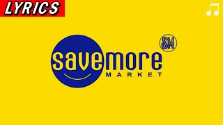 Savemore Supermarket Jingle Official Theme [upl. by Gona]