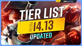 NEW UPDATED TIER LIST for PATCH 1413  League of Legends [upl. by Eveam753]