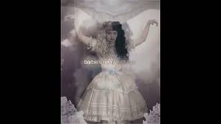 MELANIE MARTINEZ  barbies changed TIKTOK EDIT [upl. by Eirrotal]