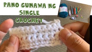 GANTSILYO TUTORIAL SINGLE CROCHET  HOW TO CROCHET  tutorial 1 [upl. by Ida]