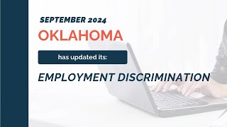 Oklahoma September 2024 Labor Law Change Update Employment Discrimination [upl. by Fatma]