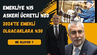 EMEKLİYE VE ASKERİ ÜCRETLİYE KÖTÜ HABER  2024 YILI İÇİRİSİNDE EMEKLİ OLANA 0 [upl. by Race]