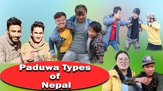 Paduwa Types of Nepal Chutiya Friends Nabin Thapa Vines The Pk Vines [upl. by Fortunato]